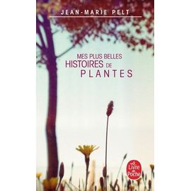 Mes Plus Belles Histoires De Plantes
