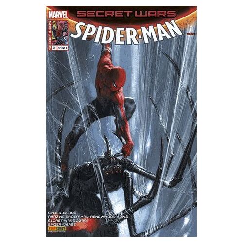 " Vous Avez Dit Évolution ? " ( Spider-Island + Amazing Spider-Man : Renew Your Vows + Secret Wars 2099 + Spider-Verse ) : Secret Wars : Spider-Man N° 2 ( Février 2016 )
