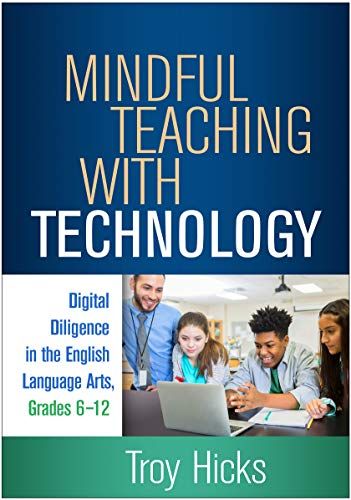 Mindful Teaching With Technology