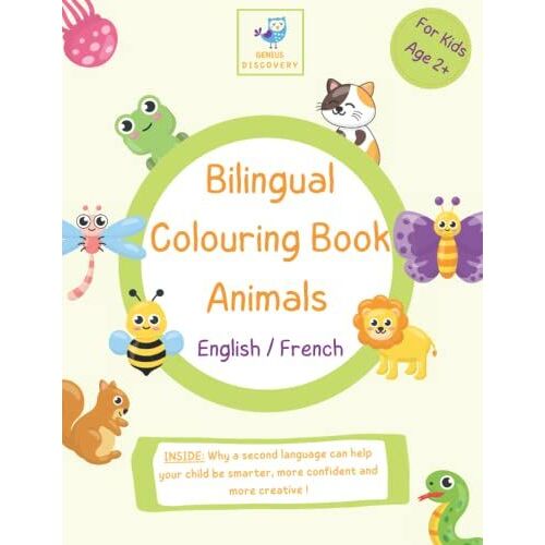 Bilingual Colouring Book Animals (English/French) (Genius Discovery's Bilingual Books For Children - English/French)