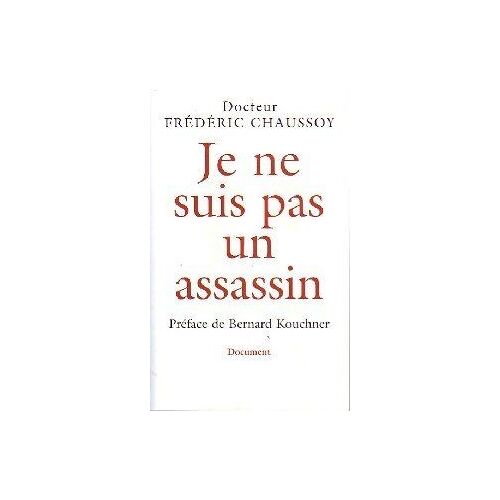 Je Ne Suis Pas Un Assassin