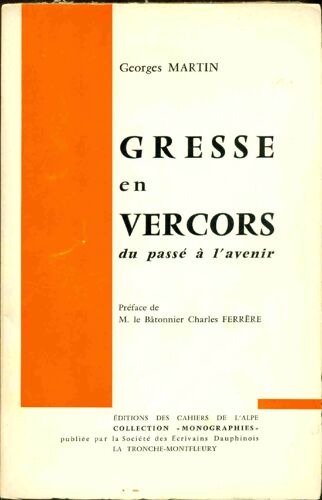 Gresse En Vercors Du Passé À L'avenir