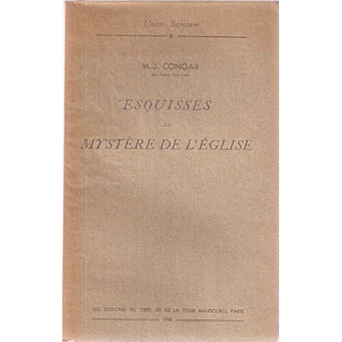 Esquisses Du Mystere De L'eglise