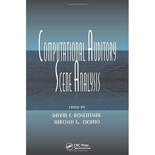 Computational Auditory Scene Analysis