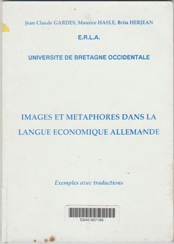 Images Et Métaphores Dans La Langue Économique Allemande