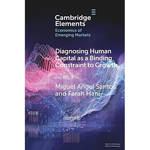 Diagnosing Human Capital As A Binding Constraint To Growth