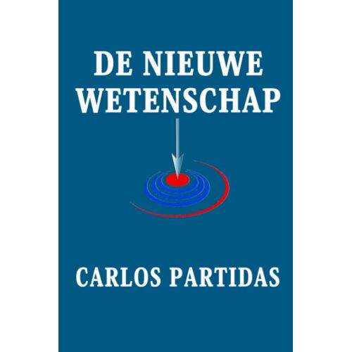 De Nieuwe Wetenschap: De Fout Van De Wetenschappers