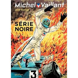 Michel Vaillant - Tome 23 - Série Noire