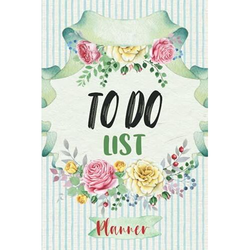 To Do List Planner: Checklist Journal: To Do List, Top 3 Priorities, Notes, Daily Things To Do Notebook 6 X 9 Inches, 125 Sheets To Do List And 4 Sheets Notes