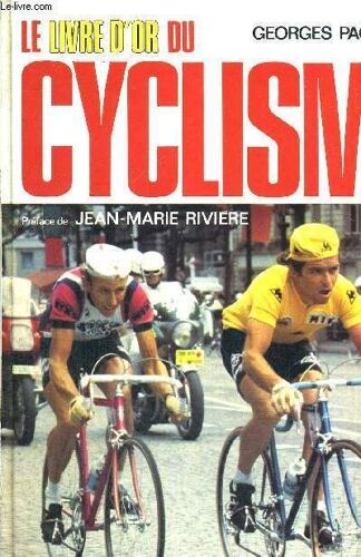 Le Livre D'or Du Cyclisme 1979   de georges pagnoud   Format Relié (Livre)