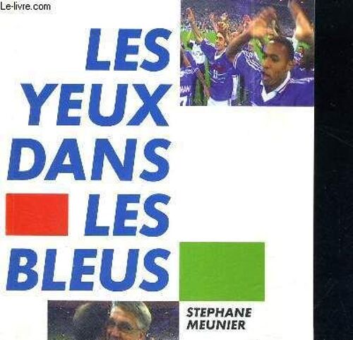Les Yeux Dans Les Bleus
