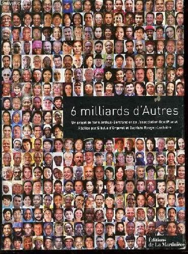 6 Milliards D'autres.