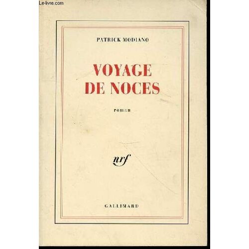 Voyage De Noces - Roman.