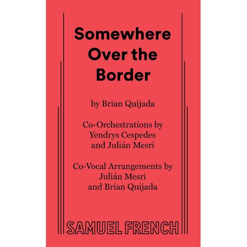 Somewhere Over The Border