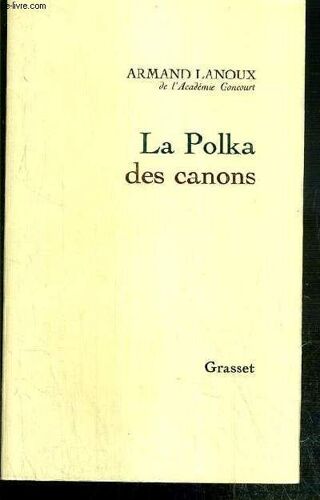 La Polka Des Canons - Une Histoire De La Commune De Paris - Envoi De L'auteur.