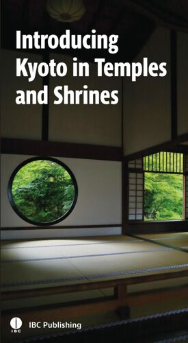Introducing Kyoto In Temples And Shrines