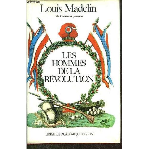 Les Hommes De La Revolution
