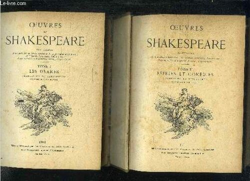 Oeuvres De Shakespeare Illustrees - Tome 1 Et 2