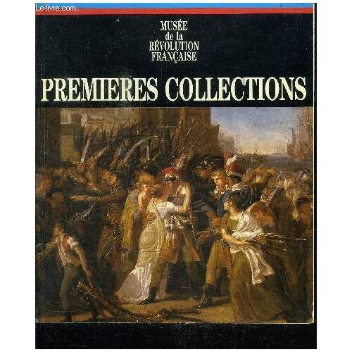 Premieres Collections - 4 Juillet - 16 Decembre 1985