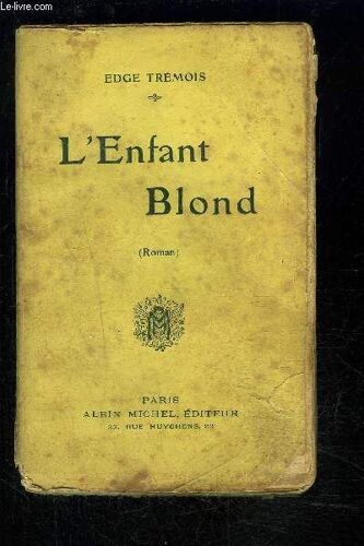 L Enfant Blond