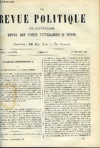 La Revue Politique Et Litteraire 6e Annee - 1er Semestre N°17 - Diplomates Contemporains - Le Comte Schouvalov Et Le General Ignatiev Par Van Den Berg, Les Motns Himalaya Par Leo Quesnel ...