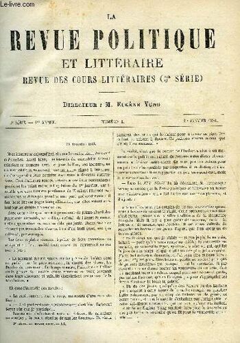 La Revue Politique Et Litteraire 1er Annee - 1er Semestre N°1 - Nouvelles Et Romans Par E.Y., George Eliot Par Leo Quesnel, Une Mission Francaise Chez Les Bassoutos Par Frank Puaux, La ...