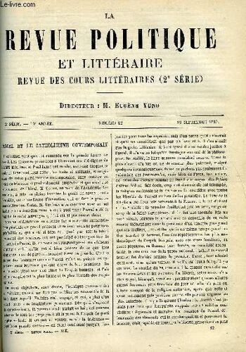 La Revue Politique Et Litteraire 10e Annee - 1er Semestre N°12 - Pascal Et Le Catholicisme Contemporain Par E. De Pressense, Les Poesies Inedites De Leopardi Par A. Aulard, La Societe ...