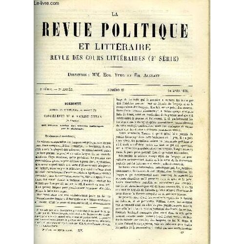 La Revue Politique Et Litteraire 7e Annee - 2e Semestre N°37 - Les Sciences Historiques Et La Philologie Par Ernest Renan, Les Batailles De Villiers-Sur-Marne Et De Champigny En 1870, Le ...