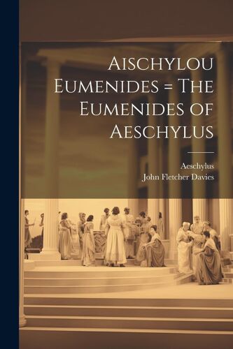 Aischylou Eumenides