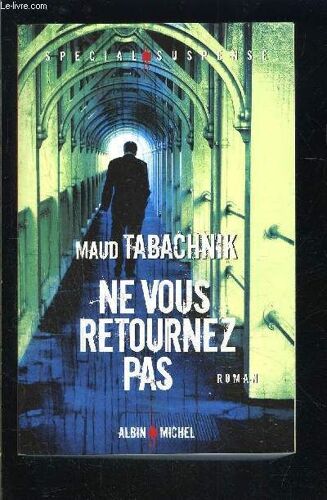 Ne Vous Retournez Pas