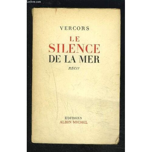 Le Silence De La Mer- Récit