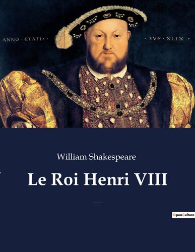 Le Roi Henri Viii
