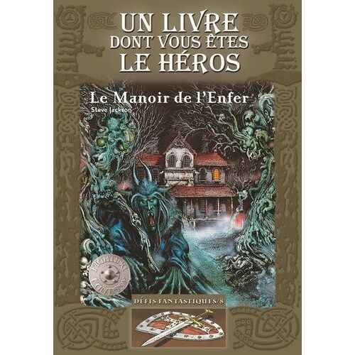 Défis Fantastiques - Tome 8 - Le Manoir De L'enfer