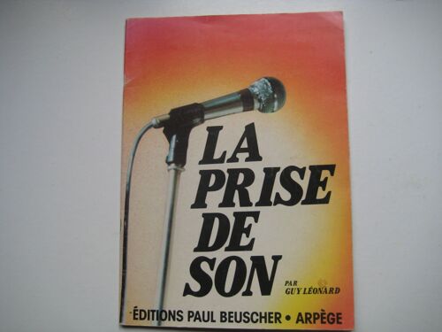 La Prise De Son Guy Leonard