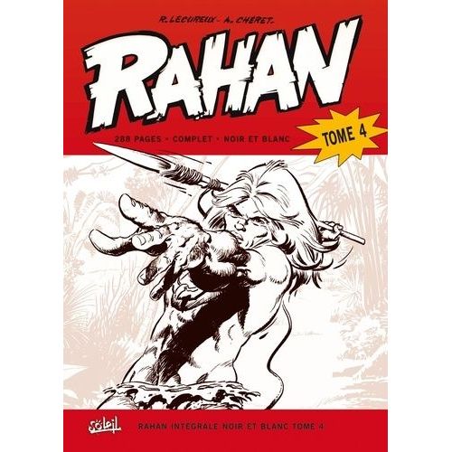 Rahan Intégrale Noir Et Blanc Tome 4