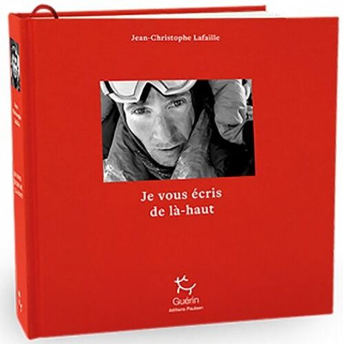 Je Vous Écris De Là-Haut