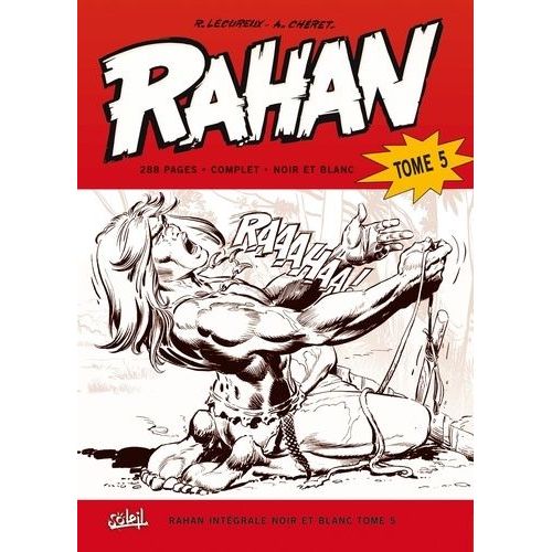 Rahan Intégrale Noir Et Blanc Tome 5