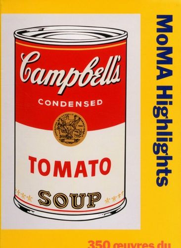 Moma Highlights - 350 Oeuvres Du Museum Of Modern Art, New York