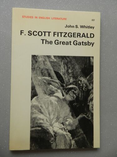 Fitzgerald's "Great Gatsby" (Study In English Literature)