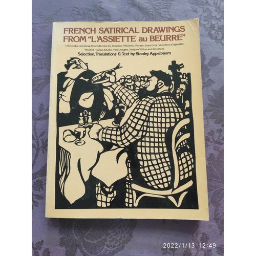 French Satirical Drawings From "L'assiette Au Beurre"