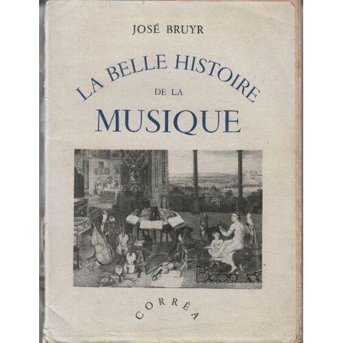 La Belle Histoire De La Musique