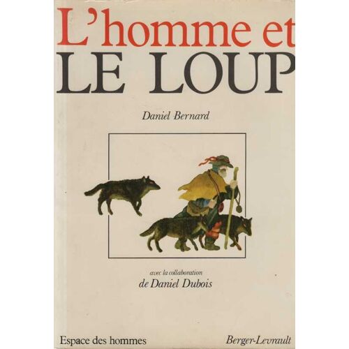 L'homme Et Le Loup