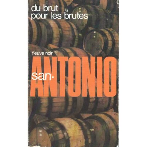 Du Brut Pour Les Brutes