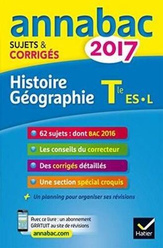 Annales Annabac 2017 Histoire-Géo Tle L, Es