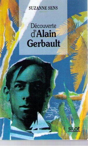 Découverte D'alain Gerbault