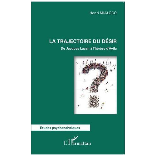 La Trajectoire Du Désir