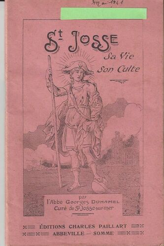 Saint Josse Sa Vie Son Culte
