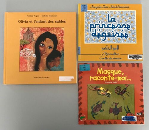 Lot De 3 Livres : Olivia Et L'enfant Des Sables / Masque, Raconte-Moi / La Princesse Déguisée - Conte Du Liban