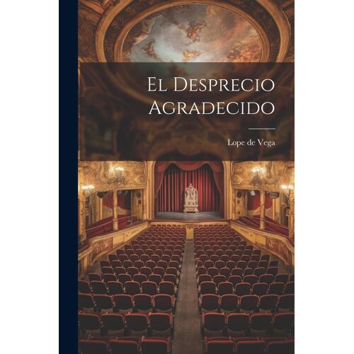 El Desprecio Agradecido