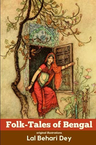 Folk-Tales Of Bengal: With Original Illustrations